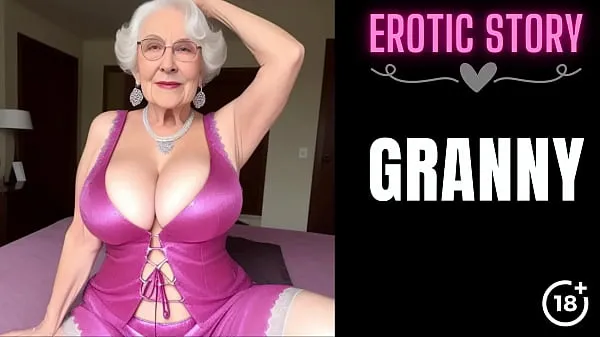 Hot GRANNY Story] Threesome with a Hot Granny Part 1 cool Videos